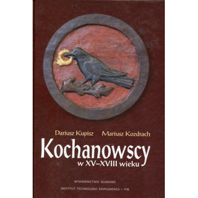 Kochanowscy w XV-XVIII wieku