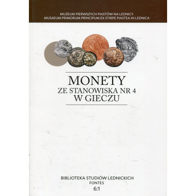 Monety ze stanowiska nr 4 w Gieczu t. 1-3