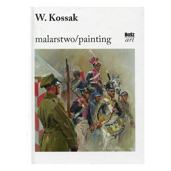 Wojciech Kossak. Malarstwo/painting