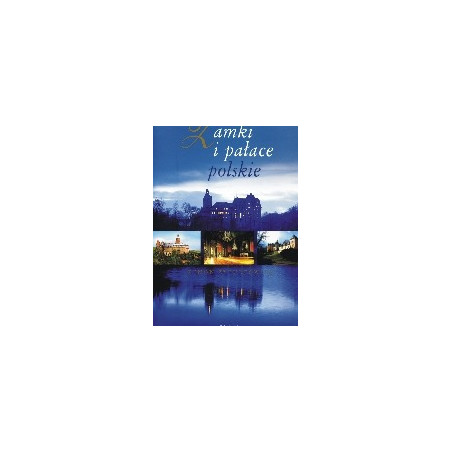 Zamki i pałace polskie