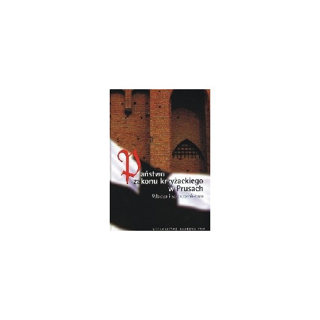Państwo zakonu krzyżackiego w Prusach