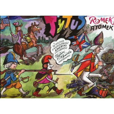Tytus, Romek i A'Tomek w wojnie o niepodległość Ameryki