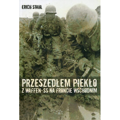 Przeszedłem piekło z Waffen-SS na froncie wschodnim