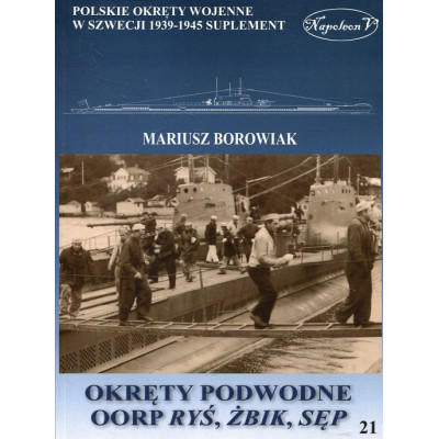 Okręty podwodne OORP Ryś, Żbik, Sęp