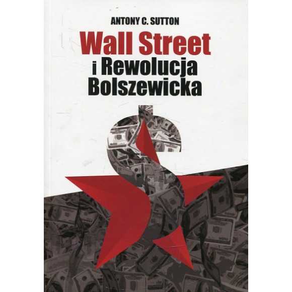 Wall Street i Rewolucja Bolszewicka