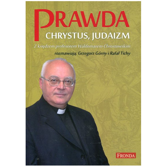 Prawda Chrystus, Judaizm