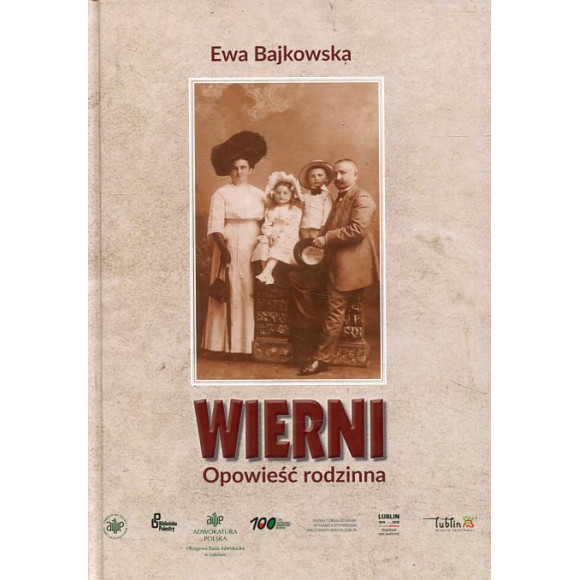 Wierni. Opowieść rodzinna
