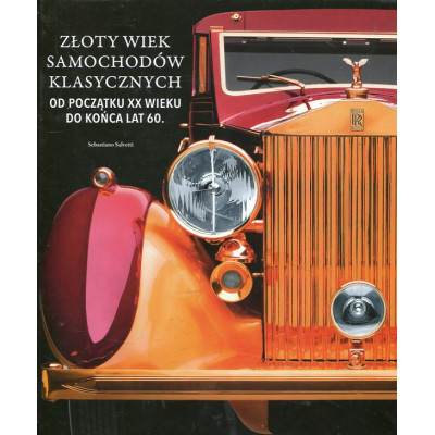 Złoty wiek samochodów klasycznych
