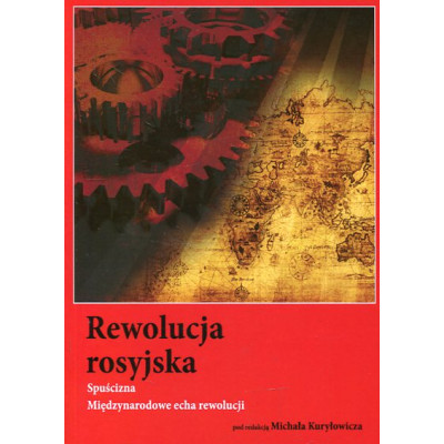 Rewolucja rosyjska. Spuścizna. Międzynarodowe echa rewolucji