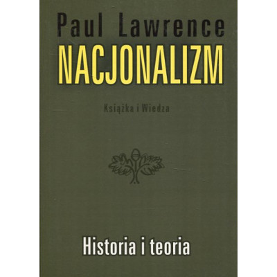 Nacjonalizm Historia i teoria