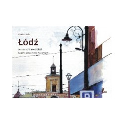 Łódź w szkicach i akwarelach