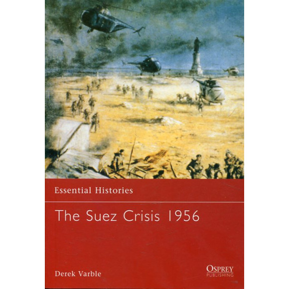 The Suez Crisis 1956