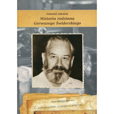 Historia rodzinna Gerwazego Świderskiego