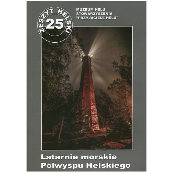 Latarnie morskie Półwyspu Helskiego