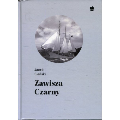 Zawisza Czarny. Pierwszy żaglowiec harcerzy