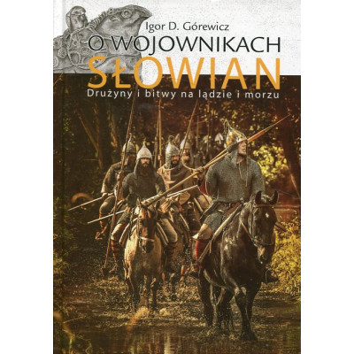 O wojownikach Słowian
