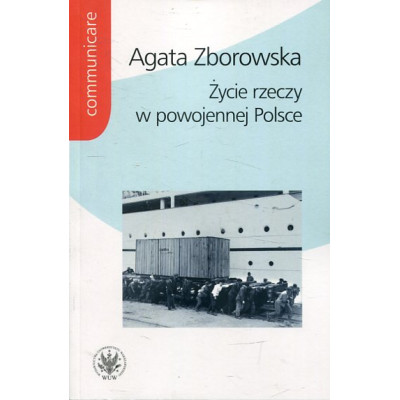 Życie rzeczy w powojennej Polsce