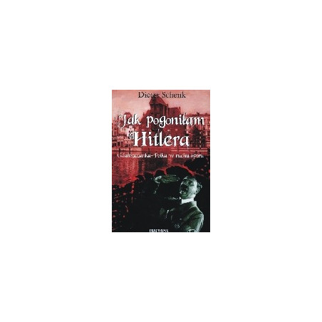 Jak pogoniłam Hitlera