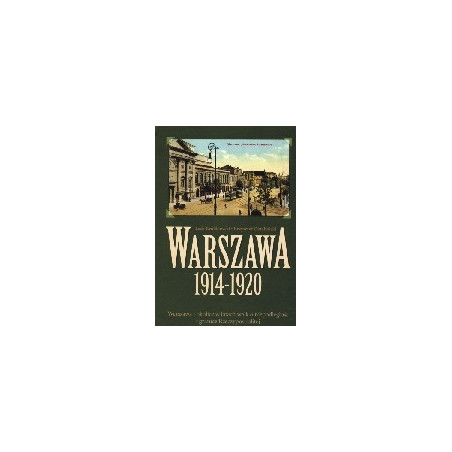 Warszawa 1914-1920