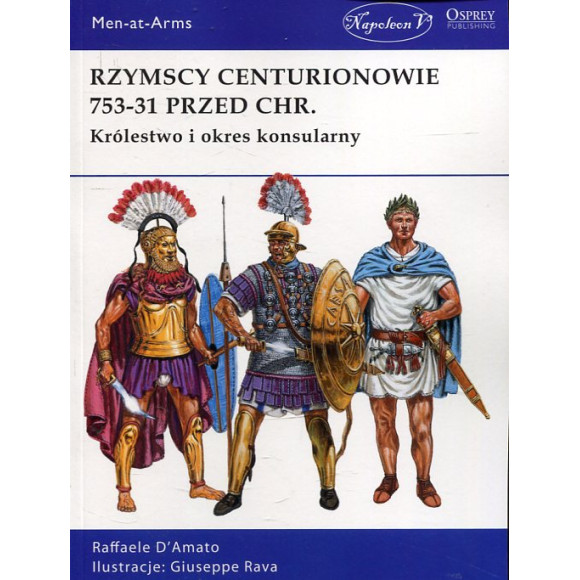 Rzymscy centurionowie 753-31 przed Chr.