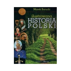 Ilustrowana historia Polski