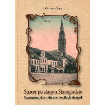 Spacer po starym Starogardzie