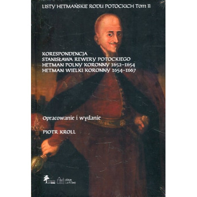 Listy hetmańskie rodu Potockich t.2