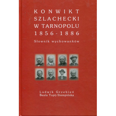 Konwikt szlachecki w Tarnopolu 1856-1886