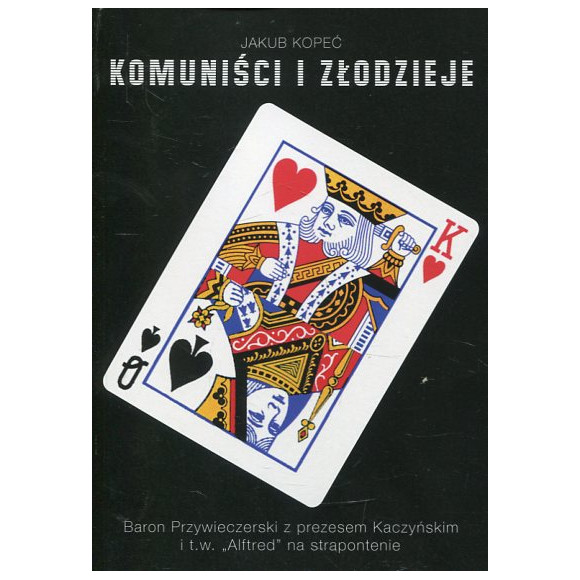 Komuniści i złodzieje
