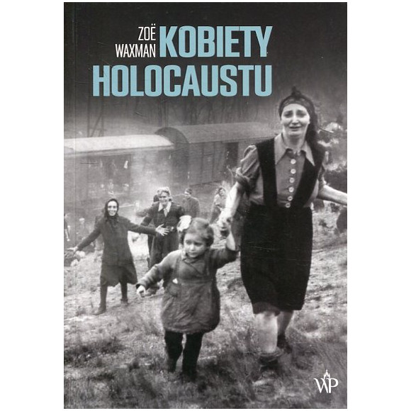 Kobiety Holocaustu