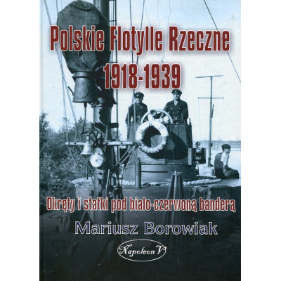 Polskie Flotylle Rzeczne 1918-1939