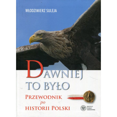 Dawniej to było
