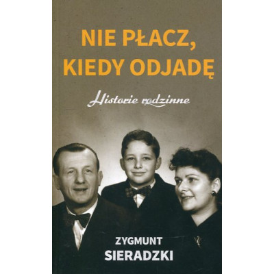 Nie płacz, kiedy odjadę