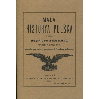 Mała historya polska przez Józefa Chociszewskiego
