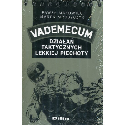 Vademecum działań taktycznych lekkiej piechoty