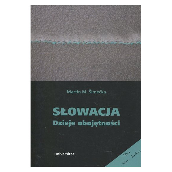 Słowacja Dzieje obojętności