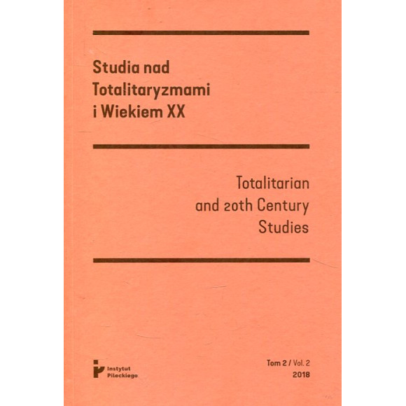 Studia nad totalitaryzmami i wiekiem XX tom 2/2018