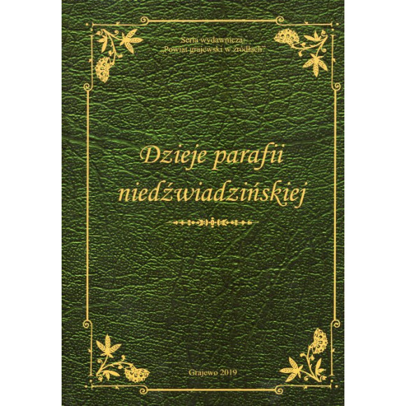 Dzieje parafii niedźwiadzińskiej
