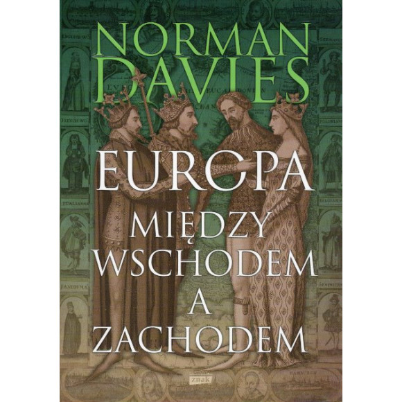 Europa między Wschodem a Zachodem
