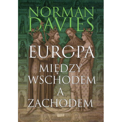 Europa między Wschodem a Zachodem