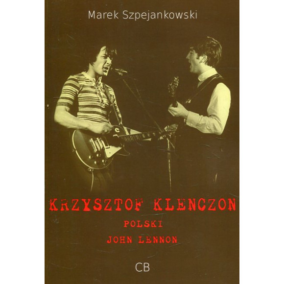 Krzysztof Klenczon Polski John Lennon