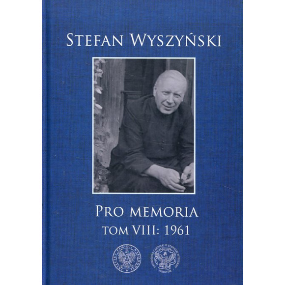 Stefan Wyszyński, Pro memoria, t. 8: 1961