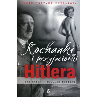 Kochanki i przyjaciółki Hitlera