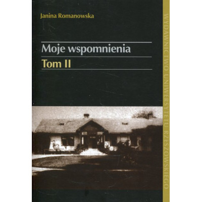 Moje wspomnienia Tom 2