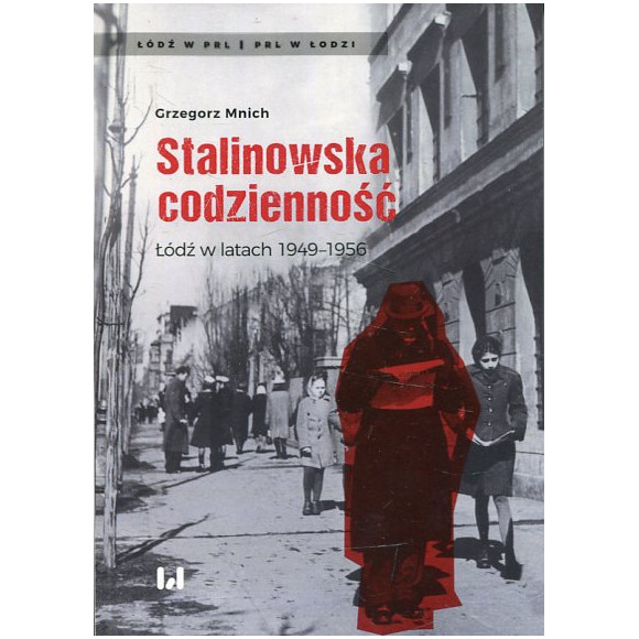 Stalinowska codzienność
