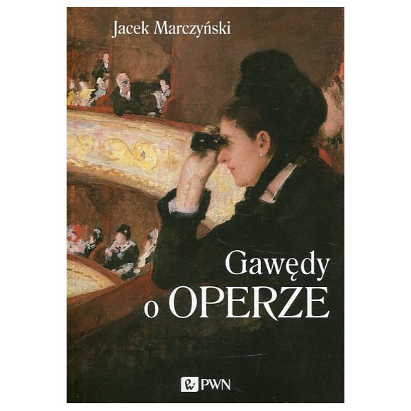 Gawędy o operze