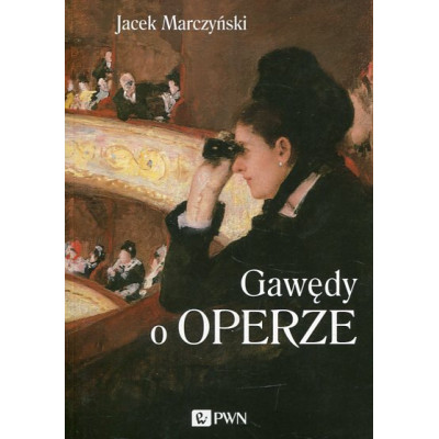Gawędy o operze