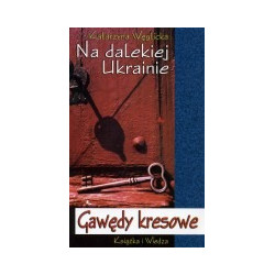 Na dalekiej Ukrainie