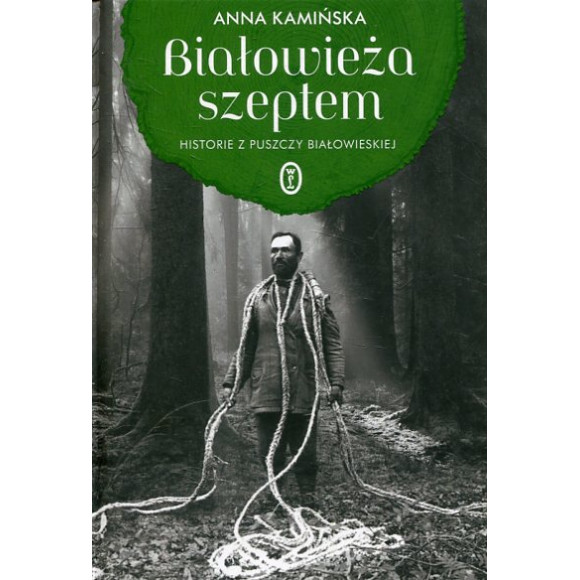 Białowieża szeptem
