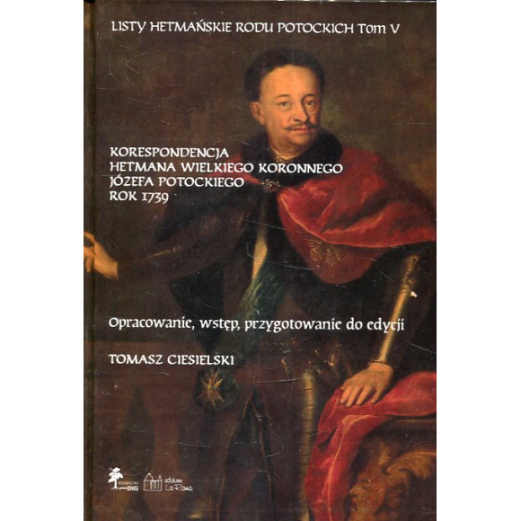 Listy hetmańskie rodu Potockich t.5